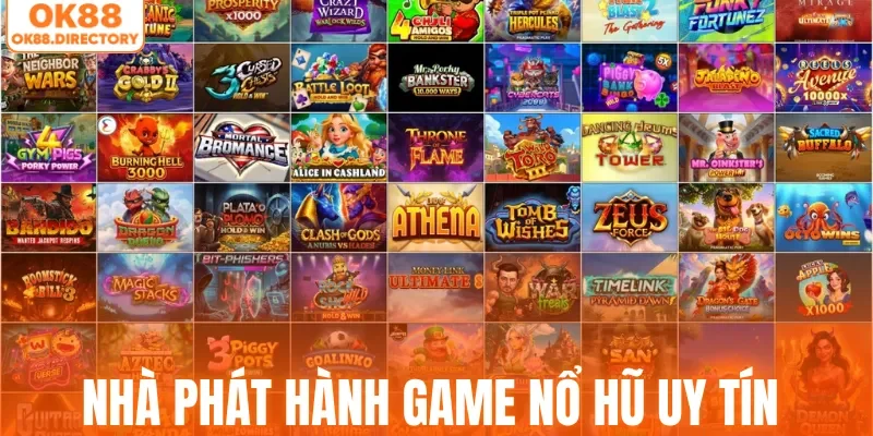 Điểm tên nhà phát hành game nổ hũ uy tín