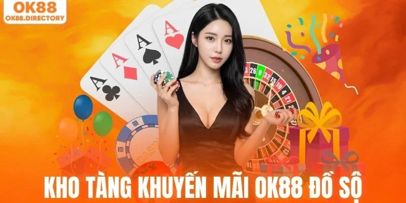 Kho tàng khuyến mãi OK88 đa dạng tại nền tảng