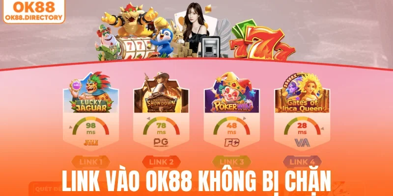 Link vào OK88 không bị chặn